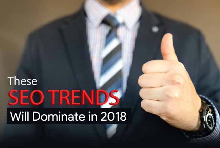 Latest SEO Trends 2018