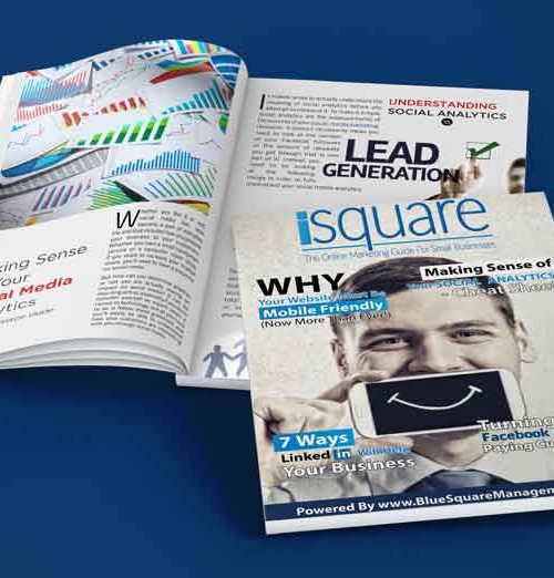 Free Digital Marketing Magazine for Businesses iSquare Issue 02 by Blue Square Management