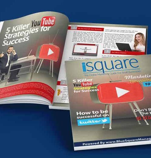Free Digital Marketing Magazine for Buinesses iSquare Issue 03 by Blue Square Management
