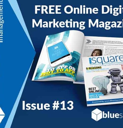 Free Online Digital Marketing Magazine iSquare Issue 13 by Blue Square Management 720x522