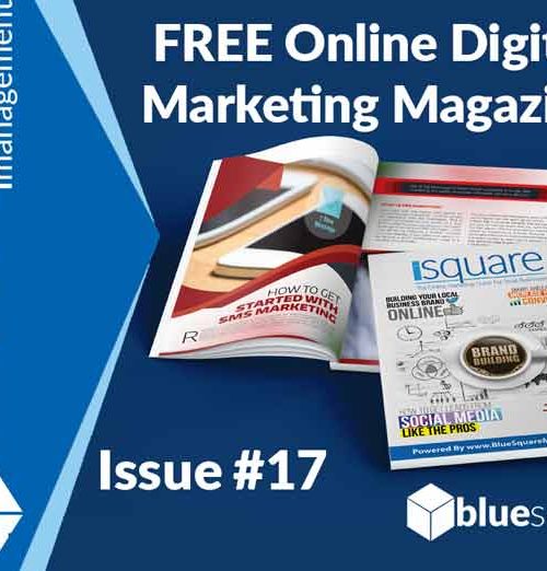 Free Online Digital Marketing Magazine iSquare Issue 17 by Blue Square Management 720x522